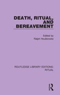 Cover of Death, Ritual, and Bereavement