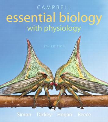 Cover of Campbell Essential Biology with Physiology Plus Mastering Biology with Etext -- Access Card Package