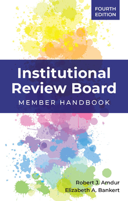Cover of Institutional Review Board: Member Handbook