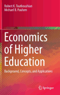 Cover of Economics of Higher Education: Background, Concepts, and Applications (2016)