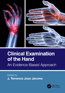 Cover of Clinical Examination of the Hand: An Evidence-Based Approach