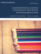 Cover of Comprehensive School Counseling Programs: K-12 Delivery Systems in Action