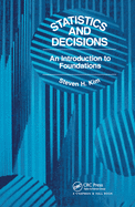 Cover of Statistics and Decisions: An Introduction to Foundations
