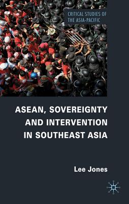 Cover of Asean, Sovereignty and Intervention in Southeast Asia (2012)