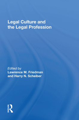 Cover of Legal Culture And The Legal Profession