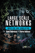 Cover of Large Scale Networks: Modeling and Simulation
