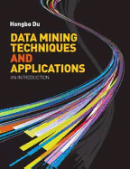 Cover of Data Mining Techniques and Applications