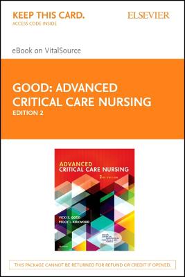 Cover of Advanced Critical Care Nursing - Elsevier eBook on Vitalsource (Retail Access Card): Advanced Critical Care Nursing - Elsevier eBook on Vitalsource (