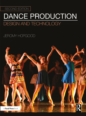 Cover of Dance Production: Design and Technology