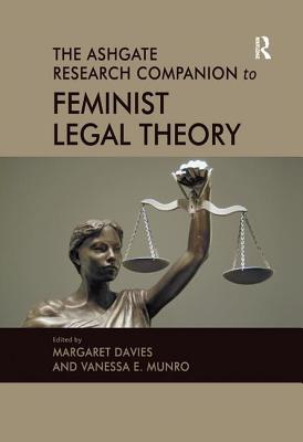 Cover of The Ashgate Research Companion to Feminist Legal Theory