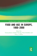 Cover of Food and Age in Europe, 1800-2000