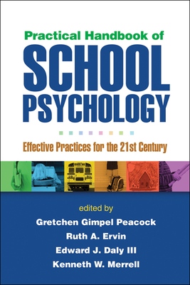 Cover of Practical Handbook of School Psychology: Effective Practices for the 21st Century