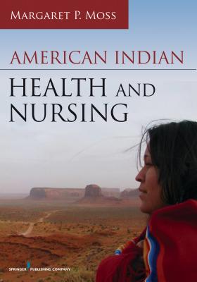 Cover of American Indian Health and Nursing