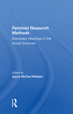 Cover of Feminist Research Methods: Exemplary Readings in the Social Sciences
