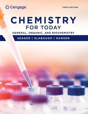 Cover of Chemistry for Today: General, Organic, and Biochemistry