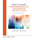 Cover of John E. Freund's Mathematical Statistics with Applications (Classic Version)