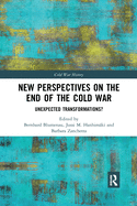 Cover of New Perspectives on the End of the Cold War: Unexpected Transformations?