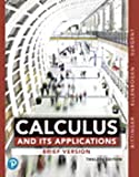 Cover of Calculus and Its Applications, Brief Version, Loose-Leaf Version, Plus Mylab Math with Pearson E-Text -- 24-Month Access Card Package [With Access Cod