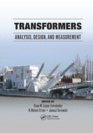 Cover of Transformers: Analysis, Design, and Measurement