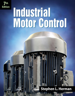 Cover of Industrial Motor Control