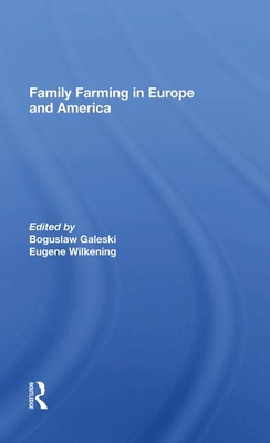 Cover of Family Farming in Europe and America