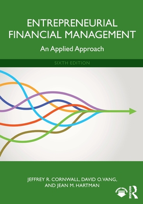 Cover of Entrepreneurial Financial Management: An Applied Approach