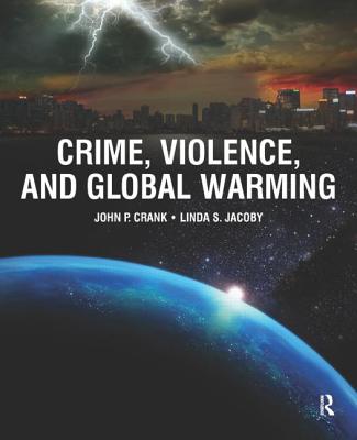 Cover of Crime, Violence, and Global Warming