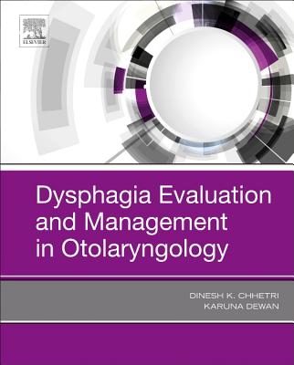 Cover of Dysphagia Evaluation and Management in Otolaryngology