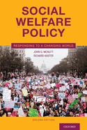 Cover of Social Welfare Policy: Responding to a Changing World
