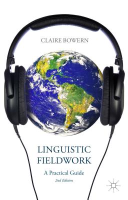 Cover of Linguistic Fieldwork: A Practical Guide