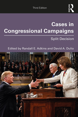 Cover of Cases in Congressional Campaigns: Split Decision
