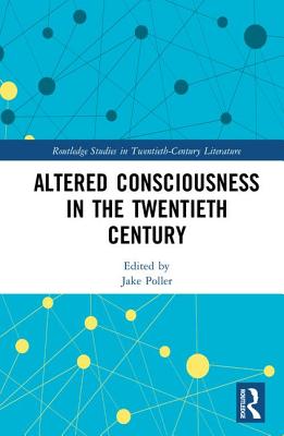 Cover of Altered Consciousness in the Twentieth Century