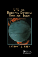 Cover of UML for Developing Knowledge Management Systems