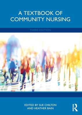 Cover of A Textbook of Community Nursing