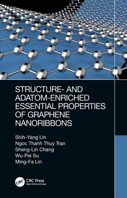 Cover of Structure- And Adatom-Enriched Essential Properties of Graphene Nanoribbons