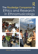 Cover of The Routledge Companion to Ethics and Research in Ethnomusicology