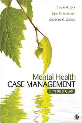 Cover of Mental Health Case Management: A Practical Guide