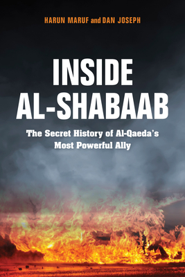 Cover of Inside Al-Shabaab: The Secret History of Al-Qaeda's Most Powerful Ally
