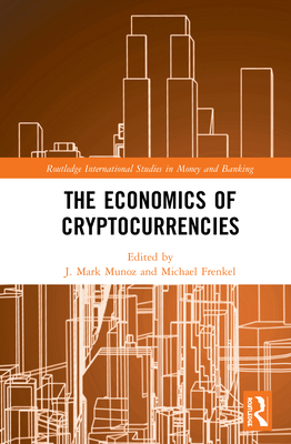 Cover of The Economics of Cryptocurrencies