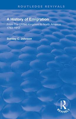 Cover of Emigration from the United Kingdom to North America, 1763 - 1912