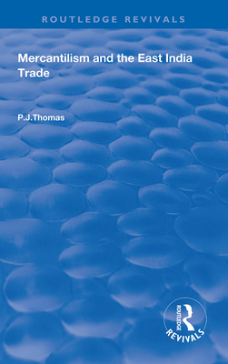 Cover of Mercantilism and East India Trade