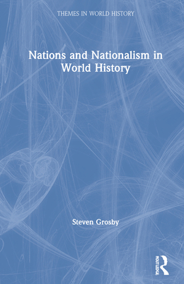 Cover of Nations and Nationalism in World History