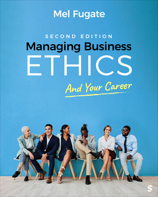 Cover of Managing Business Ethics: And Your Career
