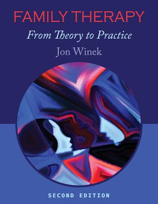 Cover of Family Therapy: From Theory to Practice