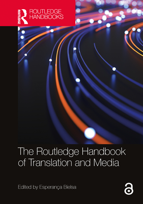Cover of The Routledge Handbook of Translation and Media