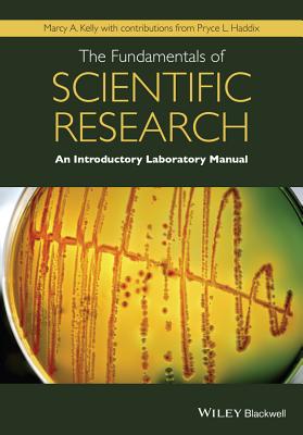 Cover of The Fundamentals of Scientific Research: An Introductory Laboratory Manual