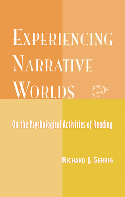 Cover of Experiencing Narrative Worlds
