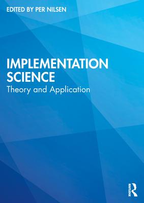 Cover of Implementation Science: Theory and Application