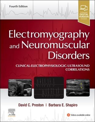 Cover of Electromyography and Neuromuscular Disorders: Clinical-Electrophysiologic-Ultrasound Correlations