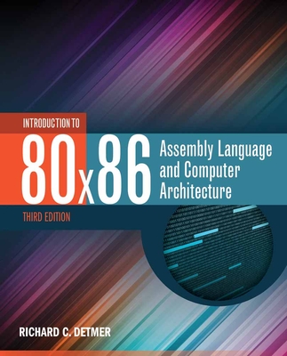 Cover of Introduction to 80x86 Assembly Language and Computer Architecture: .